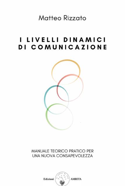 Libro di Matteo Rizzato Livelli Dinamici di Comunicazione